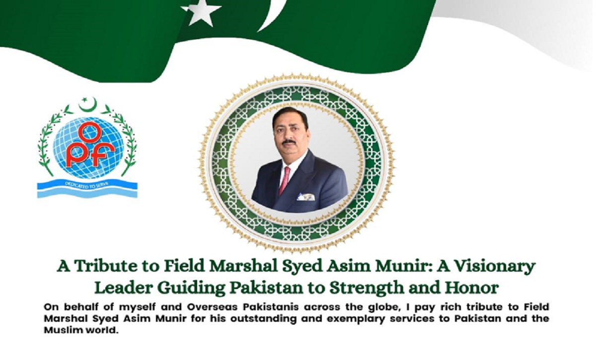 A tribute to Field Marshal Syed Asim Munir by Syed Qamar Raza for his outstanding and exemplary services to Pakistan and the Muslim world
